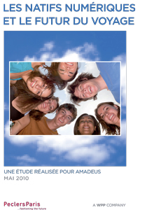 Etude Amadeus - Les natifs numériques et le futur du voyage - Comment les nouvelles générations voyageront-elles demain ?