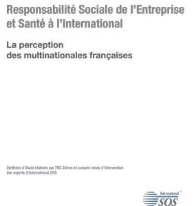 Etude International SOS - Responsabilité Sociale de l’Entreprise et Santé à l’International - 2008