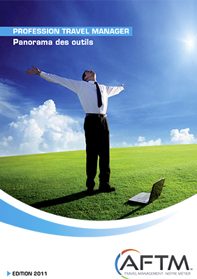 Livre blanc Profession Travel Manager n° 3 - Panorama des outils - Edition 2011