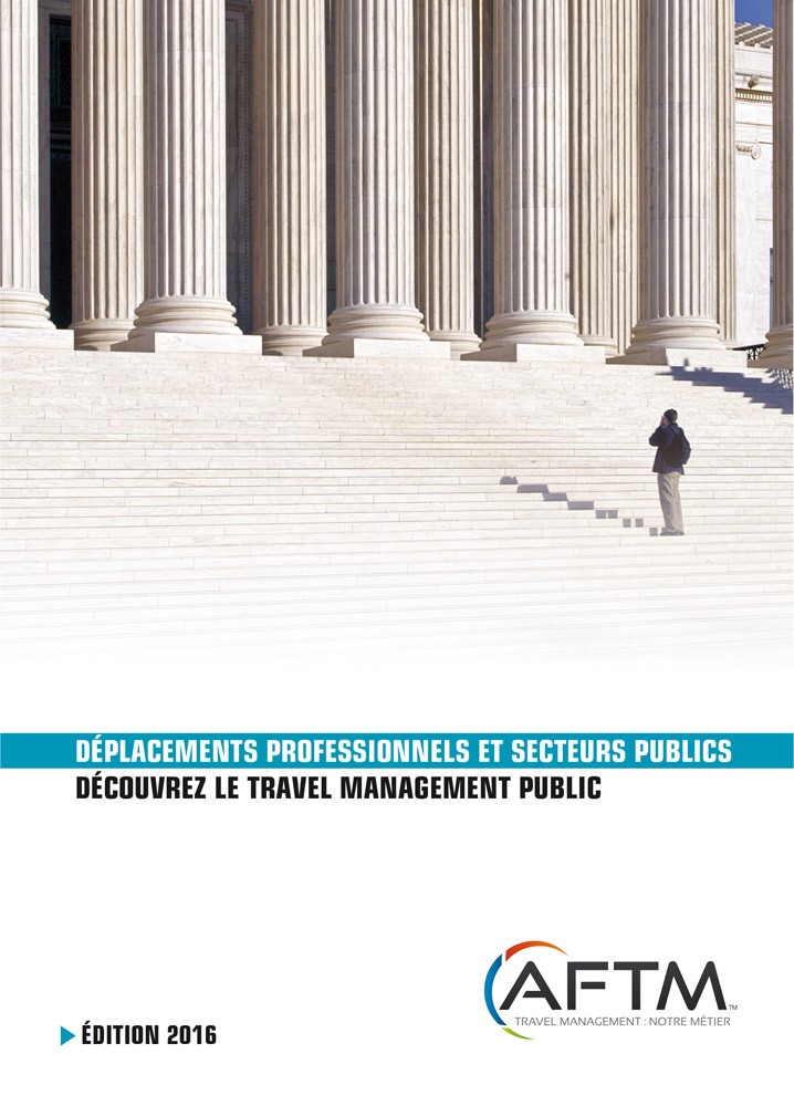 Guide pratique AFTM 2016 - Déplacements professionnels et secteurs publics